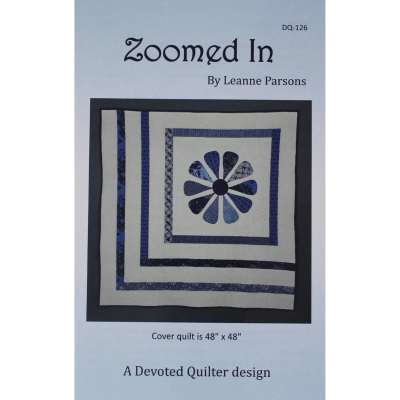 Zoomed In - Quilting Pattern - Devoted Quilter